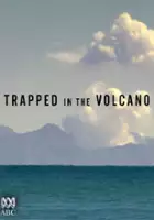 plakat filmu Trapped in the Volcano