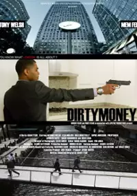 Plakat filmu Dirtymoney