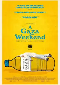 Plakat filmu A Gaza Weekend