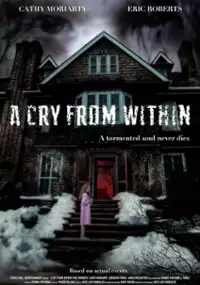 Plakat filmu A Cry from Within