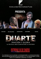 plakat filmu Duarte, traición y gloria