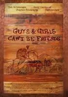 plakat filmu Guys and Girls Can't Be Friends