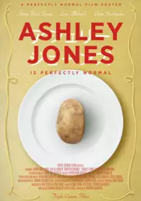 Plakat filmu Ashley Jones Is Perfectly Normal