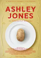 plakat filmu Ashley Jones Is Perfectly Normal