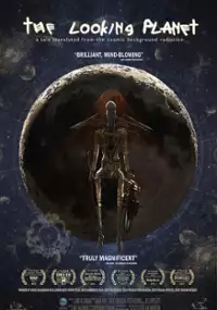 Plakat filmu The Looking Planet