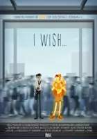 plakat filmuI wish...