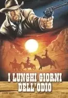 plakat filmu I Lunghi giorni dell'odio