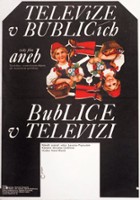 plakat filmu Televize v Bublicích aneb Bublice v televizi