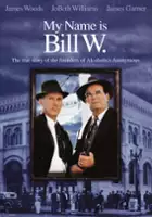 plakat filmu Nazywam się Bill W.