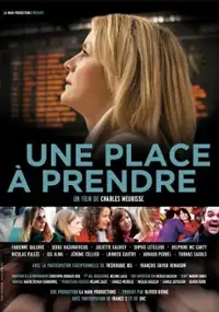 Plakat filmu Une place &agrave; prendre