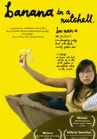 plakat filmu Banana in a Nutshell