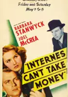 plakat filmu Internes Can't Take Money