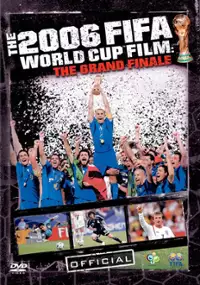 Plakat filmu Mistrzostwa świata 2006: wielki finał