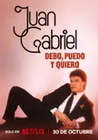 plakat serialu Juan Gabriel: Muszę, mogę i chcę