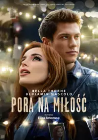 Plakat filmu Pora na miłość