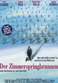 Plakat filmu Der Zimmerspringbrunnen