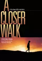 Robert Bilheimer / A Closer Walk