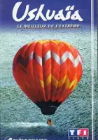 plakat serialu Ushuaïa, le magazine de l'extrême