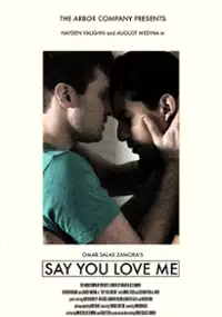 Plakat filmu Say You Love Me