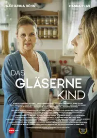 Plakat filmu Das gl&auml;serne Kind