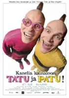 plakat filmu Kanelia kainaloon, Tatu ja Patu!