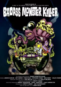 Plakat filmu Badass Monster Killer