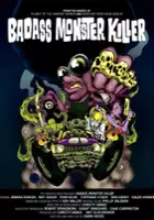plakat filmu Badass Monster Killer