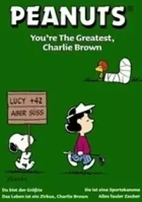 Plakat filmu Jesteś najlepszy, Charlie Brown