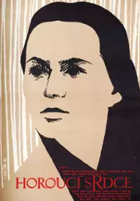 Plakat filmu Horoucí srdce