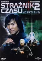 plakat filmu Strażnik czasu II: Decyzja