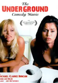 Plakat filmu The Underground Comedy Movie