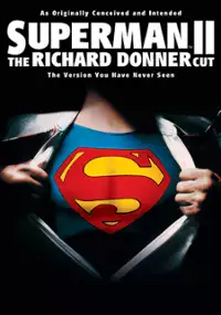 Plakat filmu Superman II: Wersja reżyserska Richarda Donnera