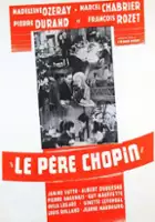 Paul Gu&egrave;vremont / Le Père Chopin
