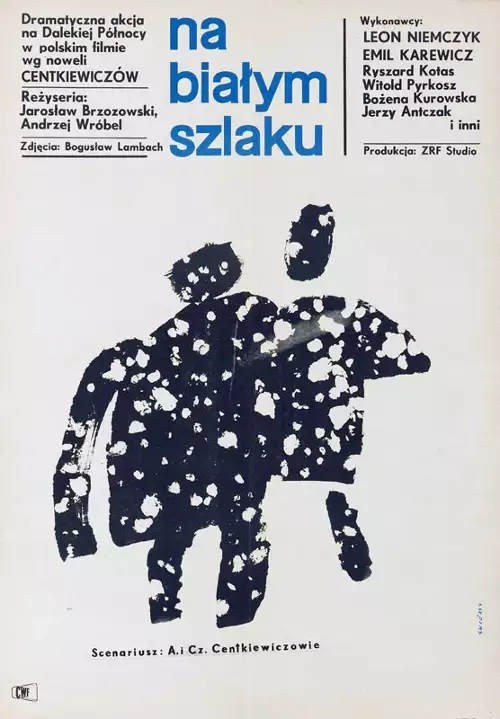 plakat filmu Na białym szlaku