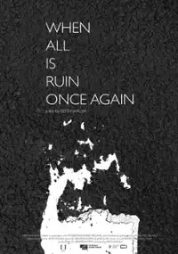 Plakat filmu When All is Ruin Once Again