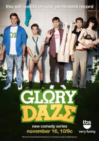 Plakat serialu Glory Daze