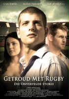 plakat filmu Getroud met Rugby: Die Onvertelde Storie