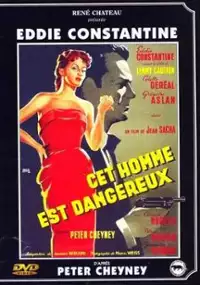 Plakat filmu Cet homme est dangereux