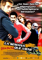 plakat filmu La Semana que viene (sin falta)