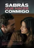 plakat filmu Sabrás qué hacer conmigo