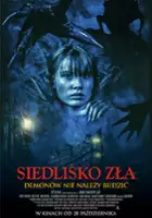 plakat filmu Siedlisko zła