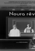 plakat filmu Noura r&ecirc;ve