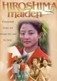 Plakat filmu Hiroshima Maiden