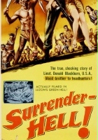 plakat filmu Surrender - Hell!