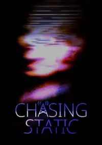 Plakat gry Chasing Static