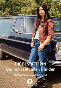 Plakat filmu Die Bestatterin - Der Tod zahlt alle Schulden