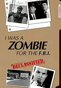 Plakat filmu I Was a Zombie for the F.B.I.