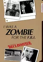 James Raspberry / I Was a Zombie for the F.B.I.
