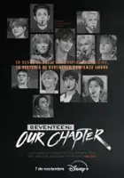 plakat filmu Seventeen: Our Chapter