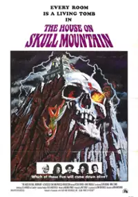 Plakat filmu The House on Skull Mountain
